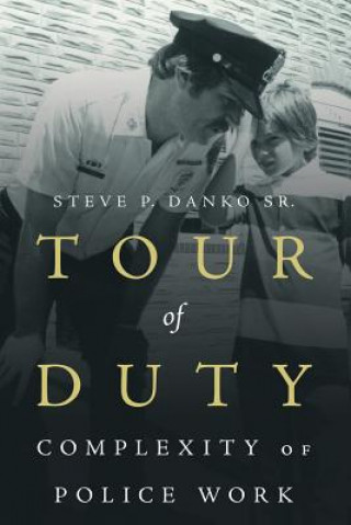 Buch Tour Of Duty Steve P Danko Sr