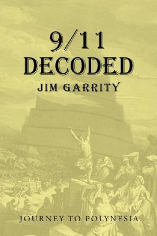 Könyv 9/11 Decoded Jim Garrity