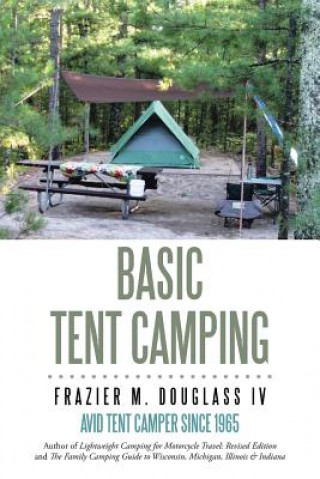 Livro Basic Tent Camping Frazier M Douglass IV