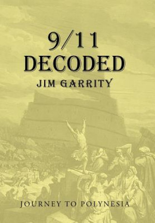 Buch 9/11 Decoded Jim Garrity
