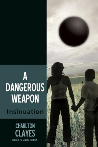 Book Dangerous Weapon Charlton Clayes