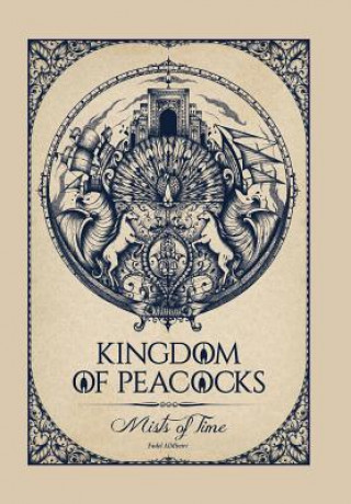 Libro Kingdom of Peacocks Fadel Almheiri