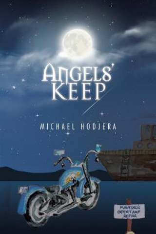 Book Angels' Keep Michael Hodjera
