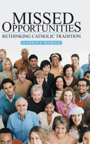 Book Missed Opportunities Gabriel Moran