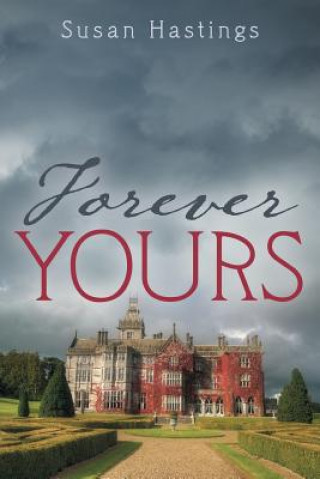 Książka Forever Yours Susan Hastings