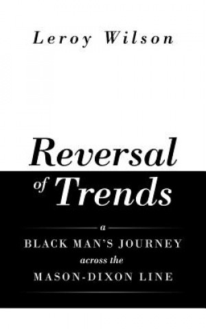 Knjiga Reversal of Trends Leroy Wilson