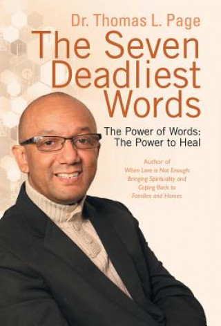 Kniha Seven Deadliest Words Dr Thomas L Page