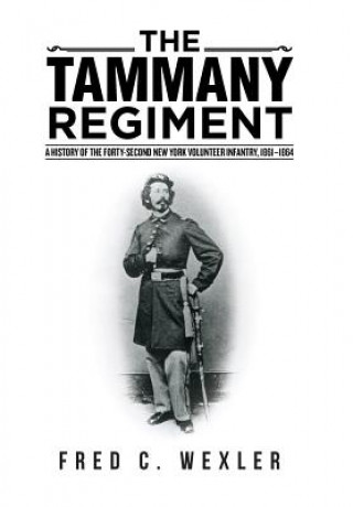 Könyv Tammany Regiment Fred C Wexler