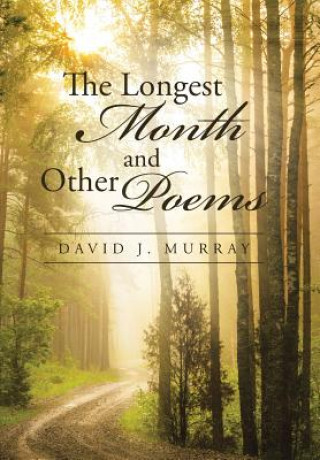 Libro Longest Month and Other Poems David J Murray