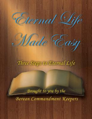 Knjiga Eternal Life Made Easy Everett Anderson