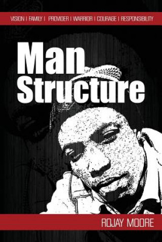 Carte Man Structure Rojay Moore