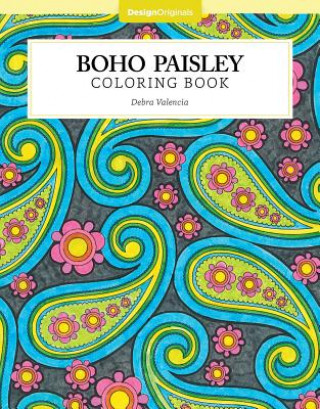 Kniha Boho Paisley Coloring Book Debra Valencia