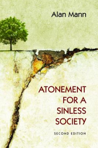 Könyv Atonement for a Sinless Society Alan Mann
