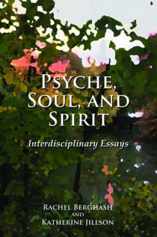 Könyv Psyche, Soul, and Spirit RACHEL BERGHASH