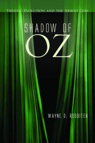 Könyv Shadow of Oz Wayne D Rossiter