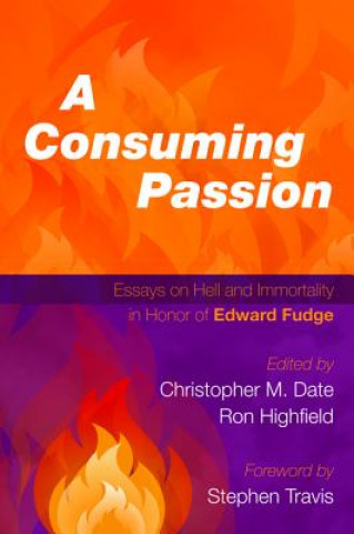 Kniha Consuming Passion Christopher M. Date
