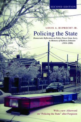 Книга Policing the State, Second Edition Ruprecht