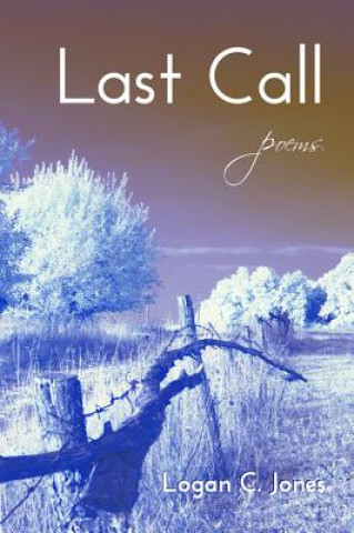 Knjiga Last Call Logan C Jones