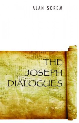 Kniha Joseph Dialogues Alan Sorem