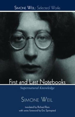 Carte First and Last Notebooks Simone Weil