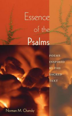 Carte Essence of the Psalms Norman M Chansky