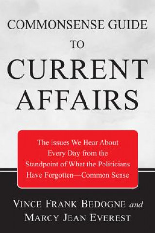 Book Commonsense Guide to Current Affairs Vincent Frank Bedogne