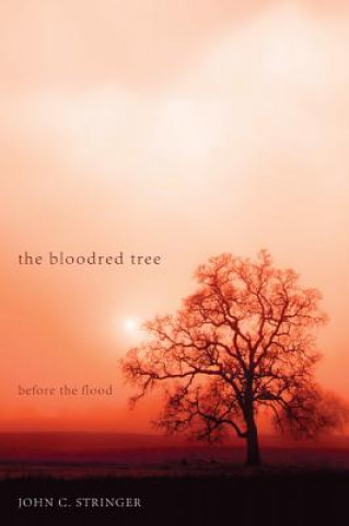 Knjiga Bloodred Tree John C Stringer