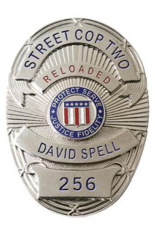 Kniha Street Cop II David Spell