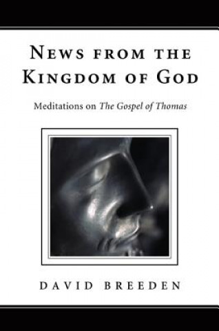 Книга News from the Kingdom of God David Breeden