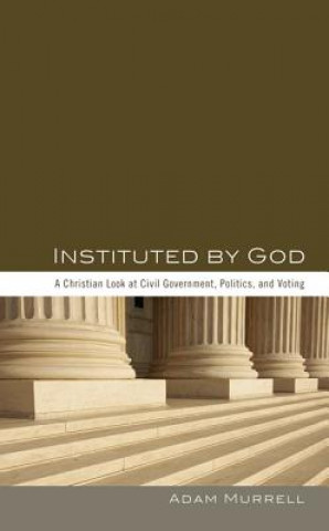 Книга Instituted by God Adam Murrell