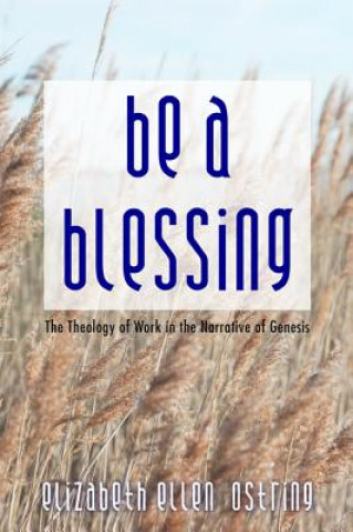 Carte Be a Blessing Elizabeth Ellen Ostring