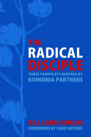 Knjiga Radical Disciple Bill Lane Doulos