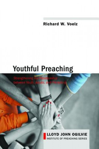 Libro Youthful Preaching Richard W Voelz