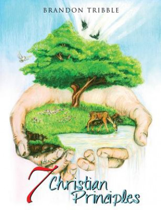 Libro 7 Christian Principles Brandon Tribble