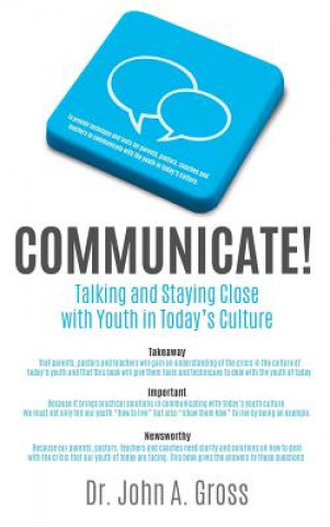 Book Communicate! Dr John a Gross