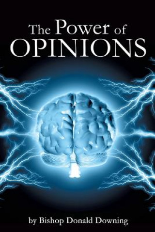 Carte Power of Opinions Bishop Donald Downing