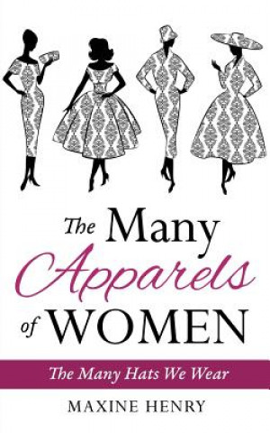 Carte Many Apparels of Women Maxine Henry