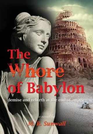 Kniha Whore of Babylon M R Sunwall