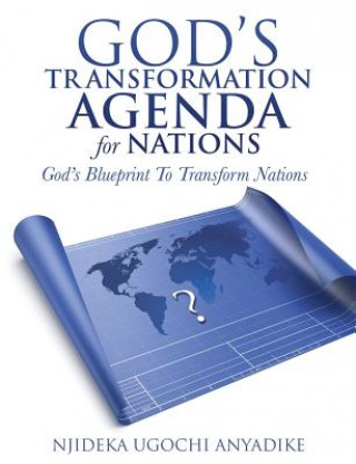 Könyv God's Transformation Agenda for Nations Njideka Ugochi Anyadike