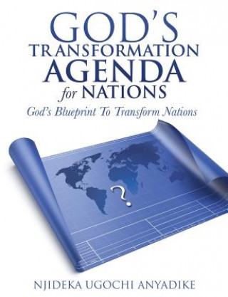 Book God's Transformation Agenda for Nations Njideka Ugochi Anyadike