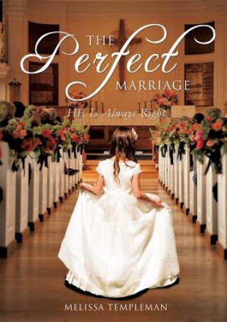 Kniha Perfect Marriage Melissa Templeman