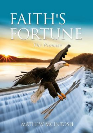 Könyv Faith's Fortune Mathew McIntosh