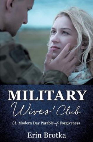 Könyv Military Wives' Club Erin Brotka