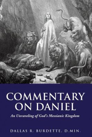 Buch Commentary on Daniel Dallas Burdette D Min