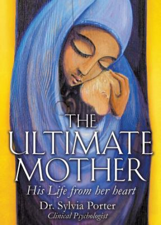 Carte Ultimate Mother Dr Sylvia Porter Clinical Psychologist