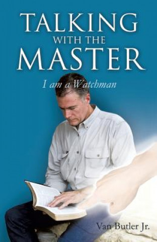 Könyv Talking with the Master Van Butler Jr