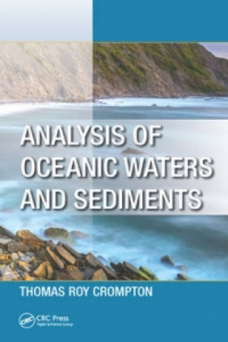 Kniha Analysis of Oceanic Waters and Sediments Thomas Roy Crompton