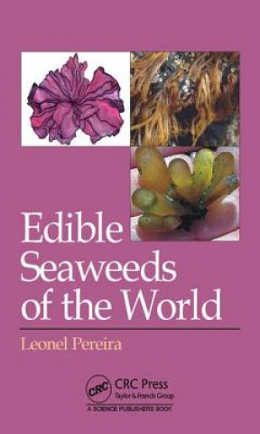 Книга Edible Seaweeds of the World Leonel Pereira