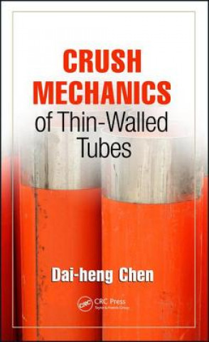 Carte Crush Mechanics of Thin-Walled Tubes Dai-heng Chen