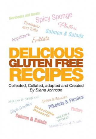 Książka Delicious Gluten Free Recipes Diana Johnson